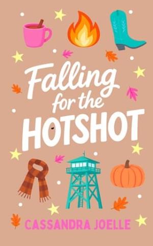 Falling for the Hotshot