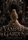 The Vampire Garden