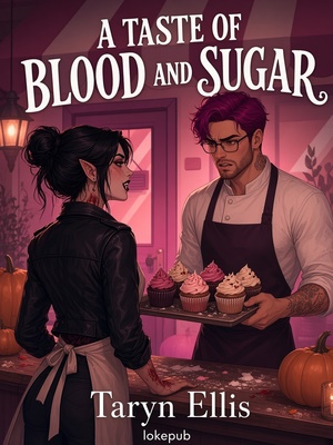 A Taste of Blood and Sugar
