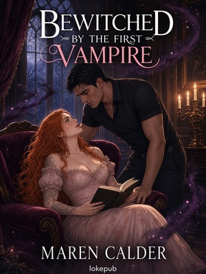 Bewitched by the First Vampire