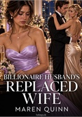 Billionaire Husband's Replaced Wife