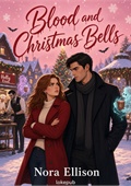 Blood and Christmas Bells