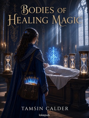 Bodies of Healing Magic