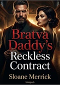 Bratva Daddy's Reckless Contract