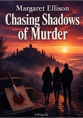 Chasing Shadows of Murder