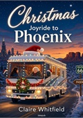 Christmas Joyride to Phoenix