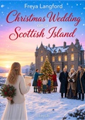Christmas Wedding on a Scottish Island