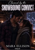 Claimed by the Snowbound Convict