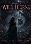 Claimed by Wild Thorns