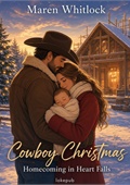 Cowboy Christmas Homecoming in Heart Falls
