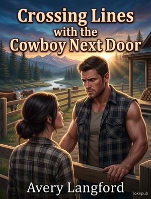 Crossing Lines with the Cowboy Next Door