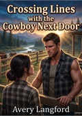 Crossing Lines with the Cowboy Next Door