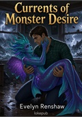Currents of Monster Desire
