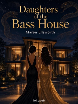 Daughters of the Bass House