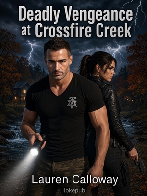 Deadly Vengeance at Crossfire Creek