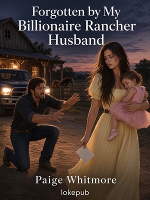 Forgotten by My Billionaire Rancher Husband
