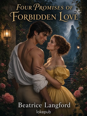 Four Promises of Forbidden Love