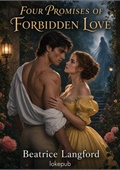 Four Promises of Forbidden Love