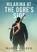 Hilarina at the Ogre's Side