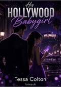 His Hollywood Babygirl