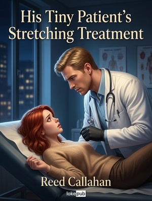 His Tiny Patient's Stretching Treatment