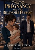 I Hid My Pregnancy from My Billionaire Husband
