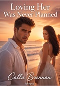 Loving Her Was Never Planned