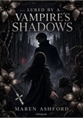 Lured by a Vampire's Shadows