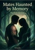 Mates Haunted by Memory