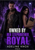 Owned by Her Stepbrother Royal