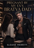 Pregnant by My Ex's Bratva Dad