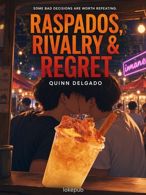Raspados, Rivalry & Regret