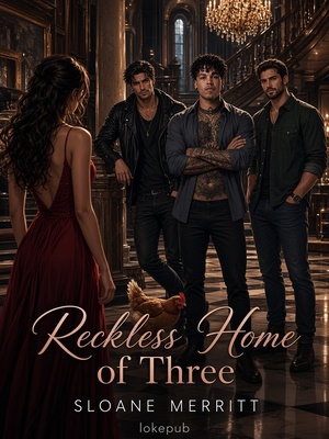 Reckless Home of Three