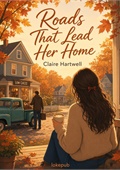 Roads That Lead Her Home