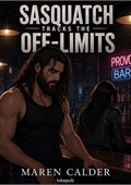 Sasquatch Tracks the Off-Limits