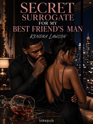 Secret Surrogate for My Best Friend's Man
