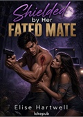 Shielded by Her Fated Mate