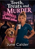Teeth, Treats and Murder