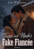 Tessa and Nash's Fake Fiancée