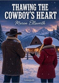 Thawing the Cowboy's Heart