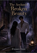 The Asylum's Broken Beauty