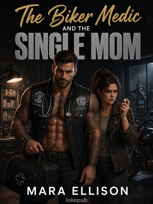 The Biker Medic and the Single Mom