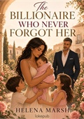 The Billionaire Who Never Forgot Her