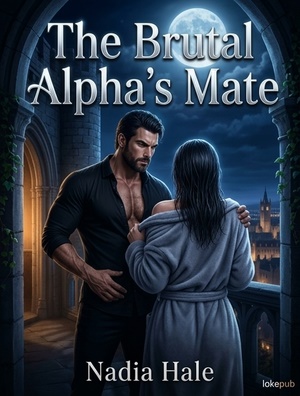 The Brutal Alpha's Mate