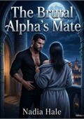 The Brutal Alpha's Mate