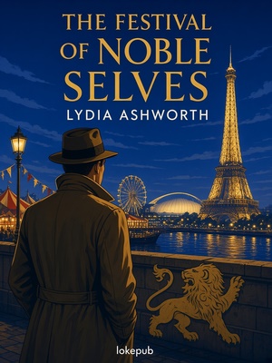 The Festival of Noble Selves