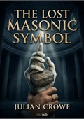 The Lost Masonic Symbol