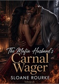 The Mafia Husband's Carnal Wager