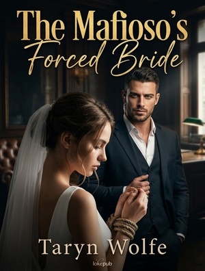 The Mafioso's Forced Bride