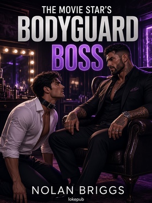 The Movie Star's Bodyguard Boss